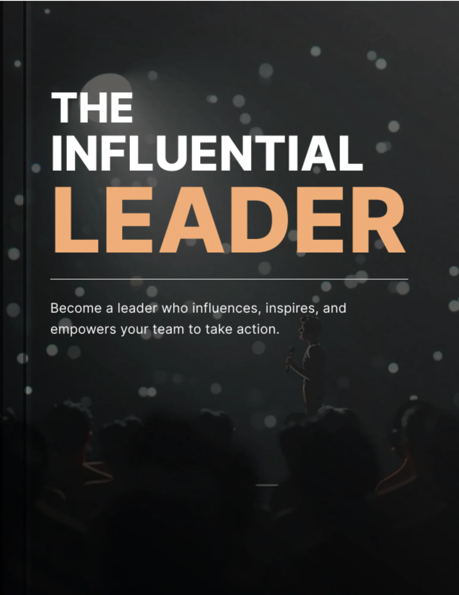 The Influential Leader