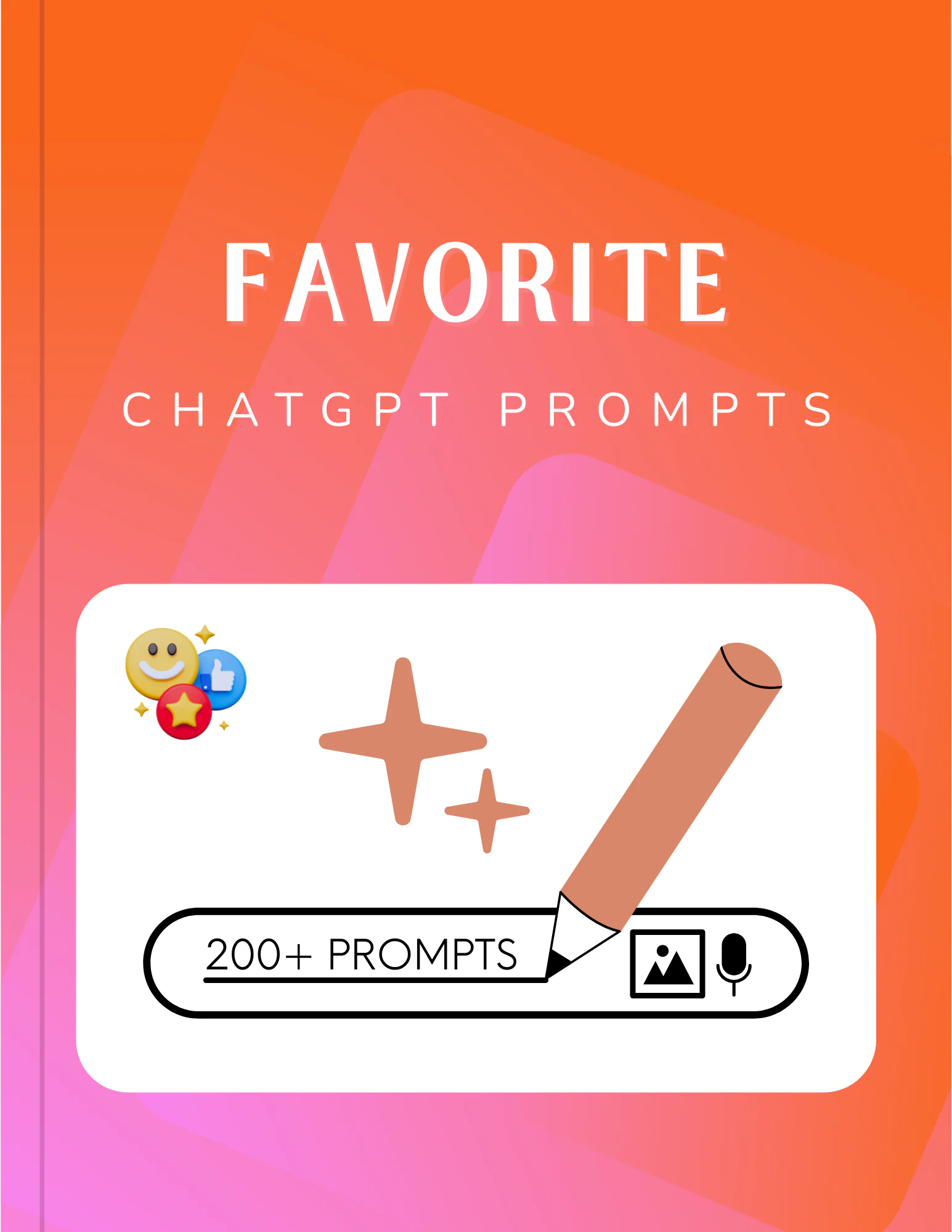 Favorite Prompts