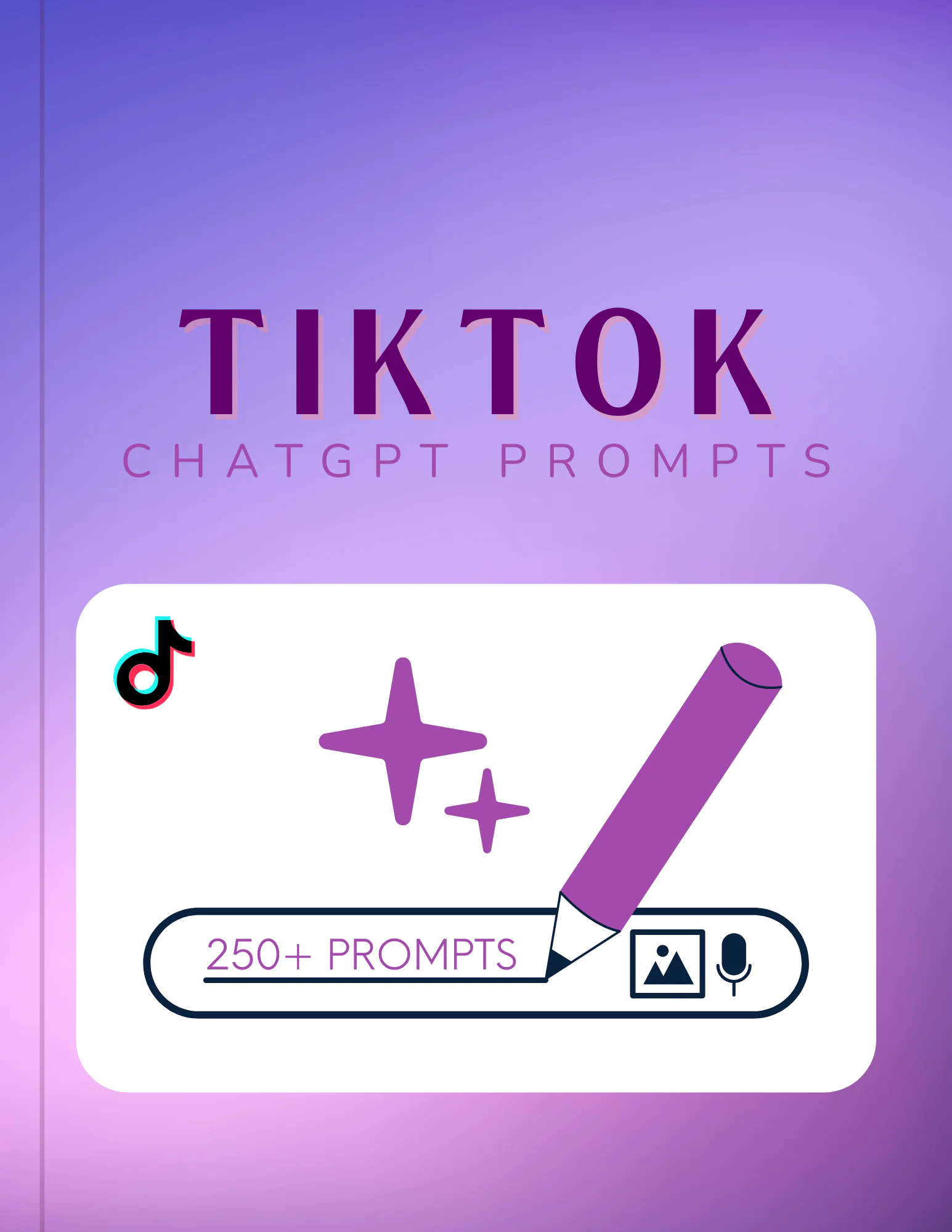 TikTok Prompts