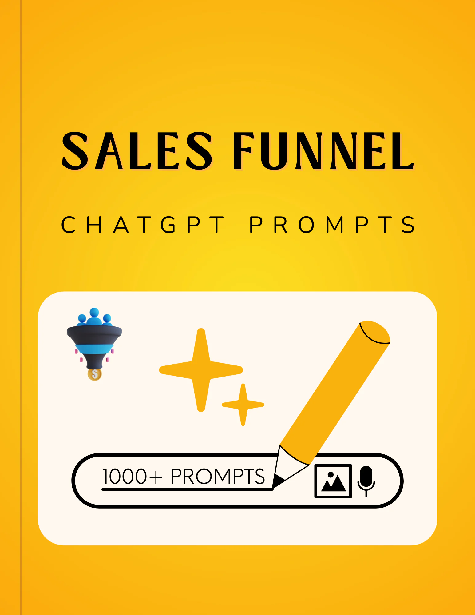 Sales Funnel Prompts
