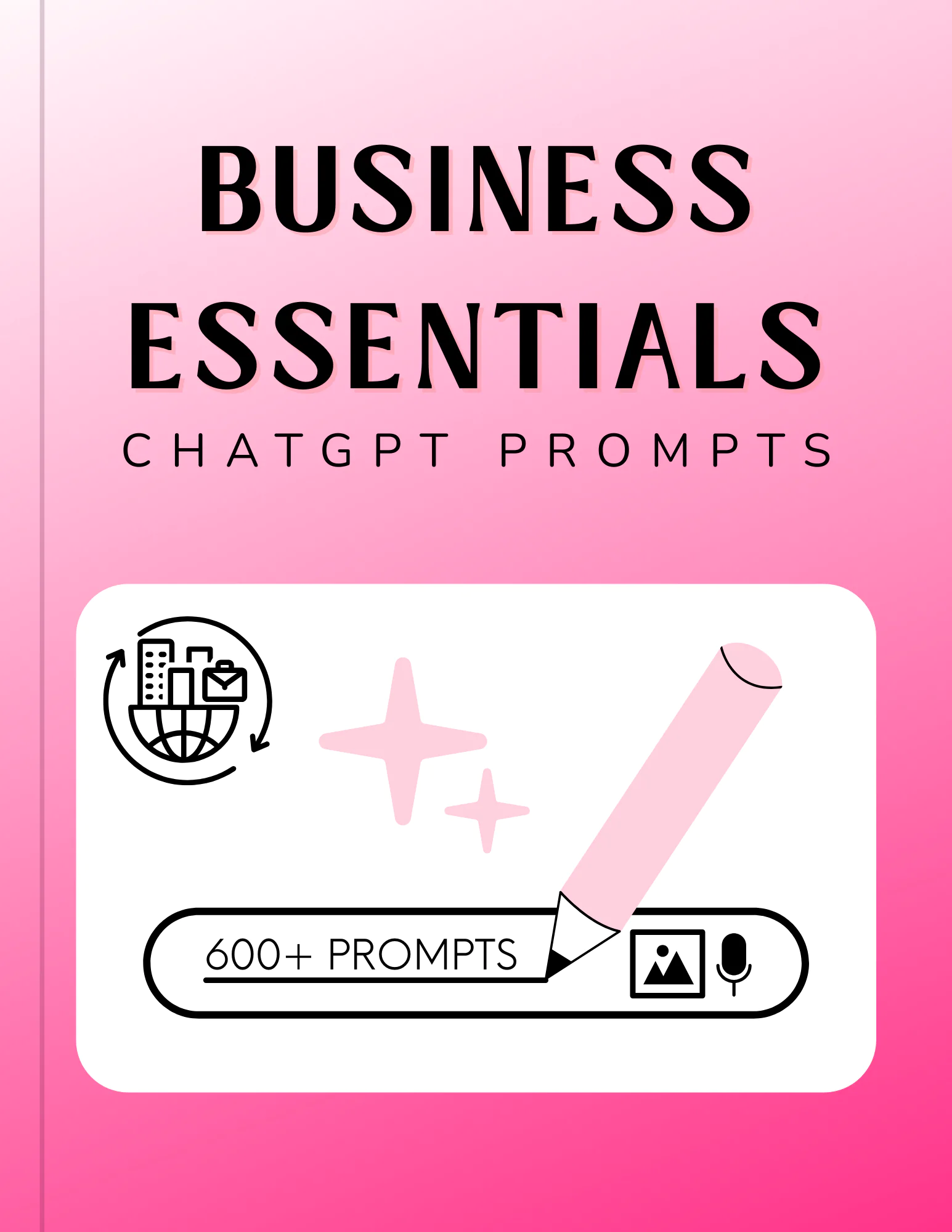 Business Essentials Prompts