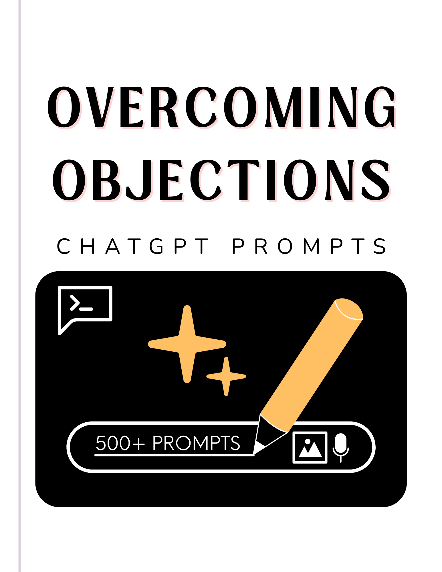 Overcoming Objections Prompts