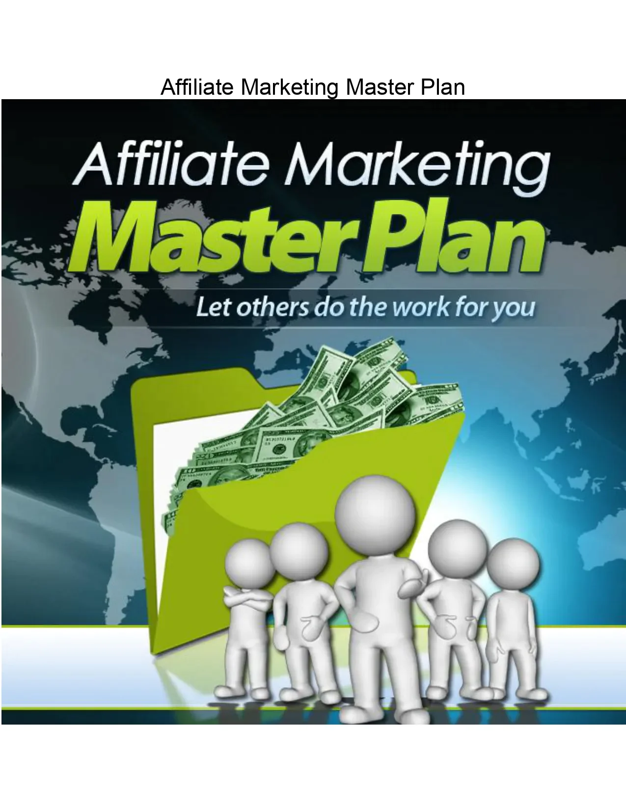 Affiliate Marketing Masterplan