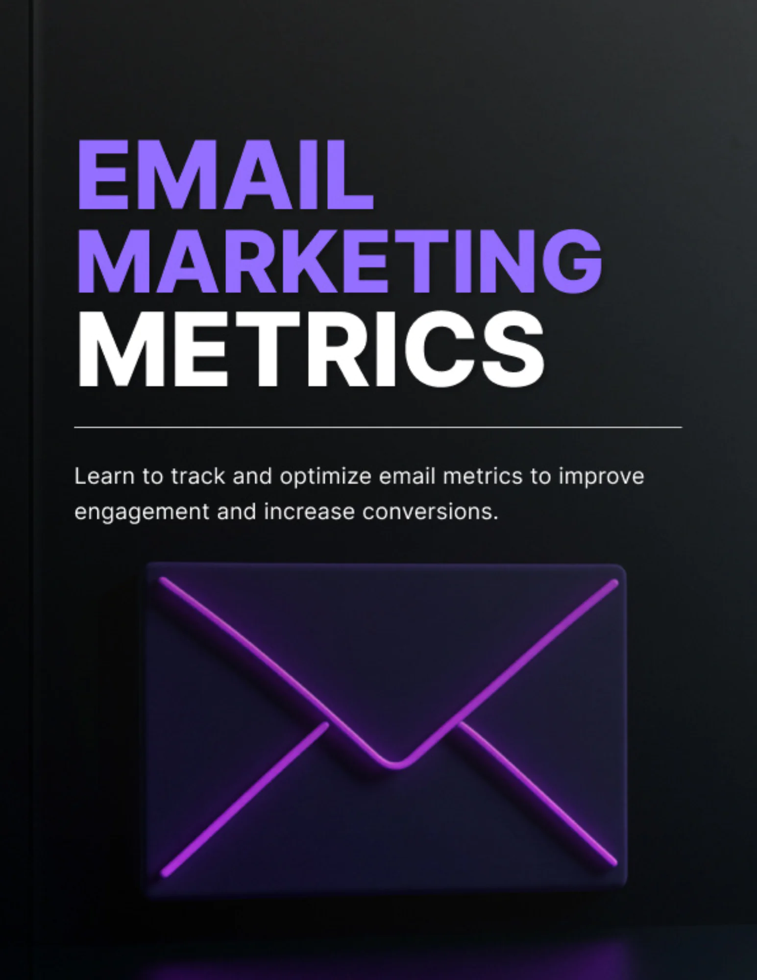 Email Marketing Metrics