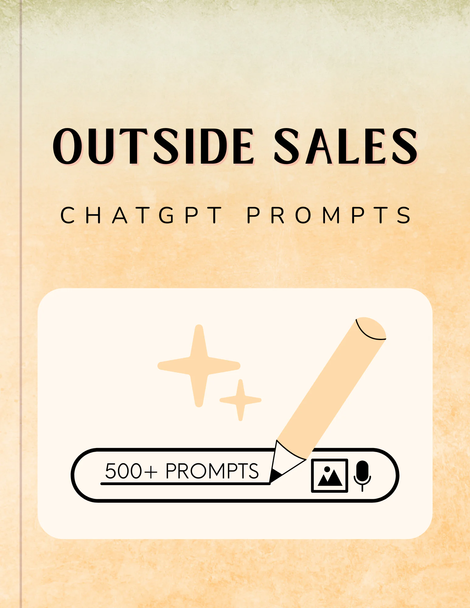 Outside Sales Prompts