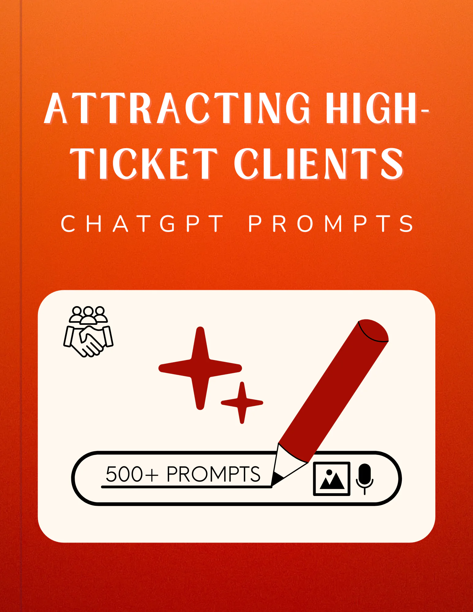 Prompts for Attracting High-Ticket Clients