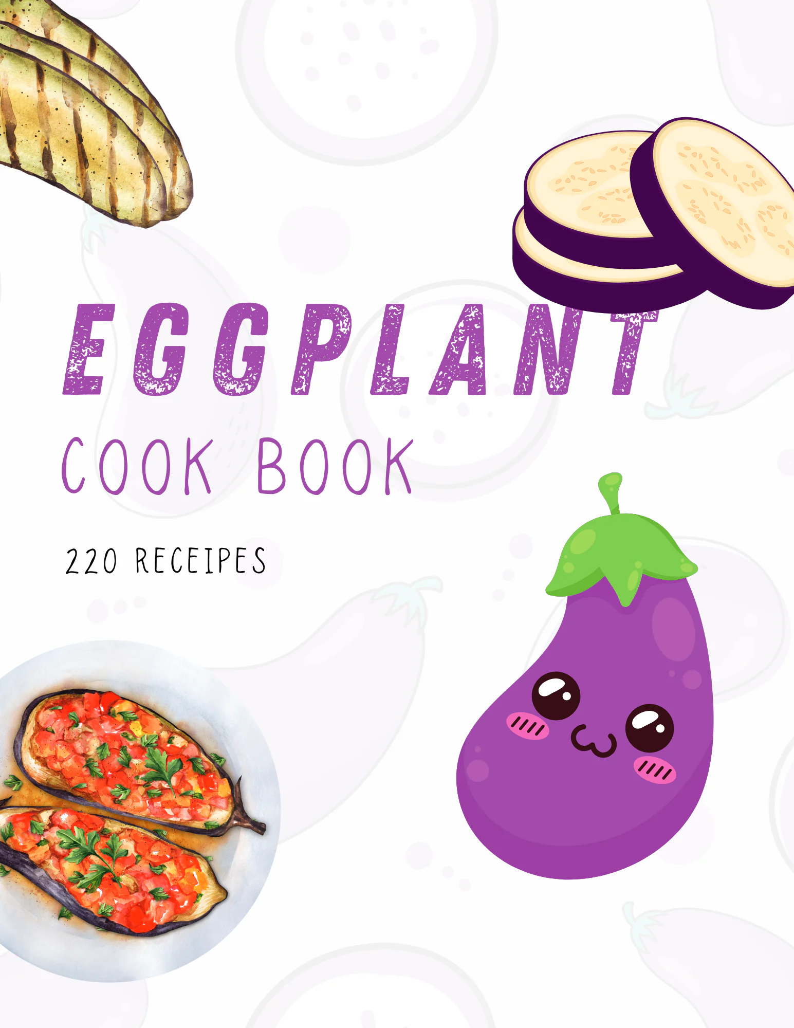 The Eggplant Cookbook