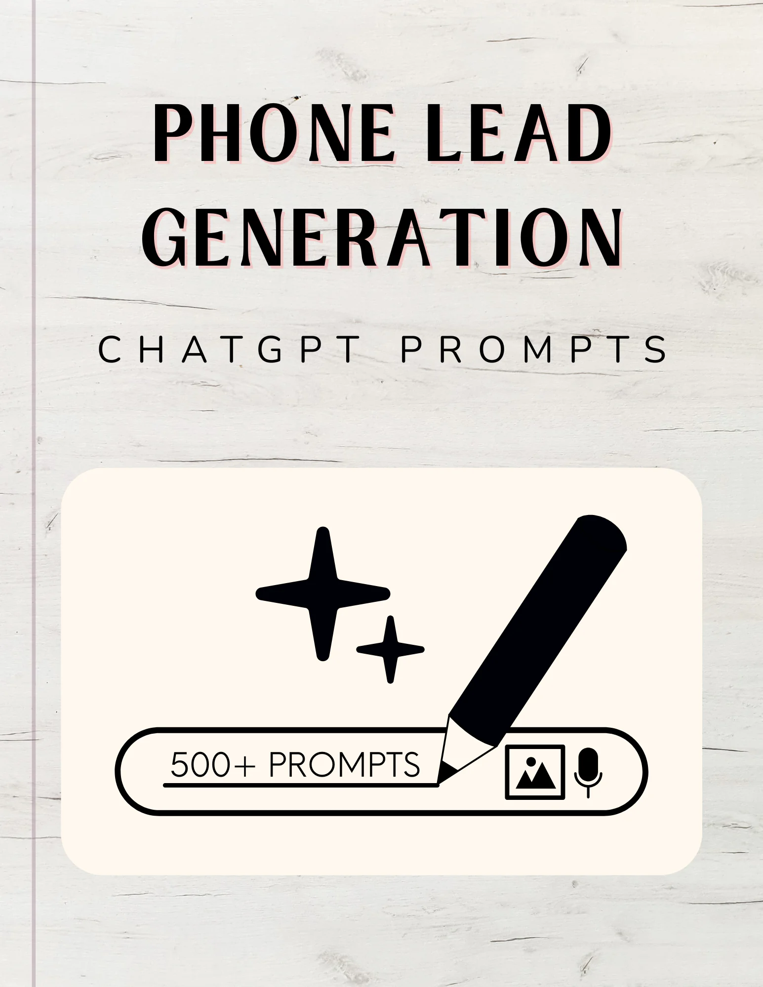 Phone Lead Generation Prompts