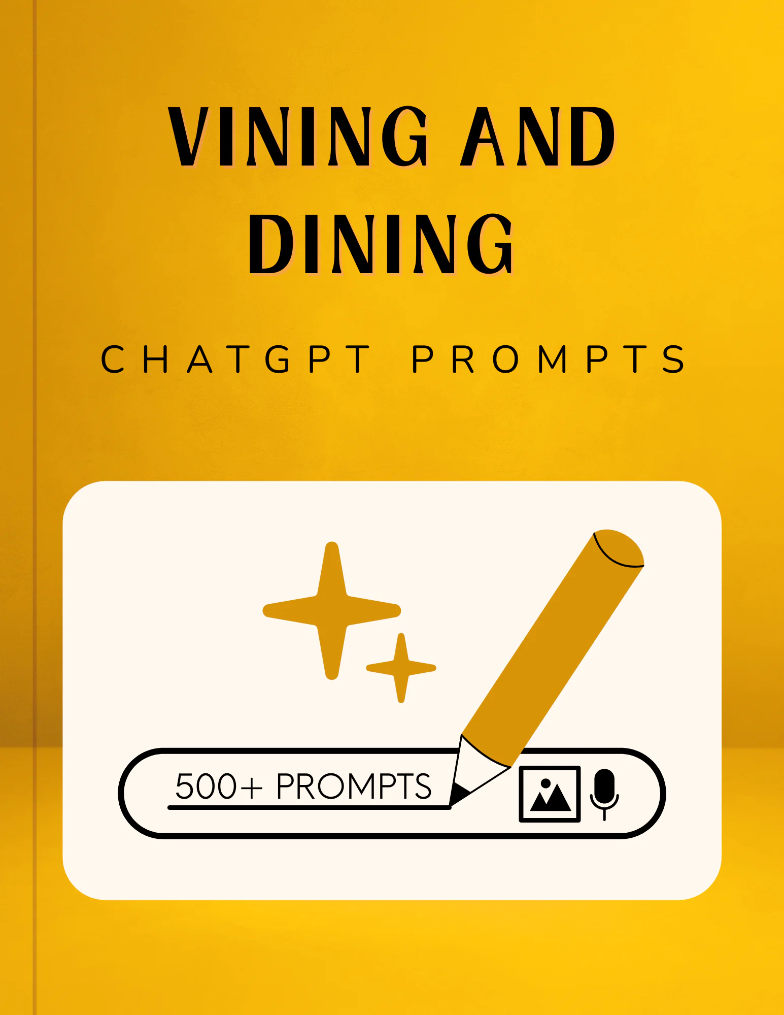 Vining and Dining Prompts