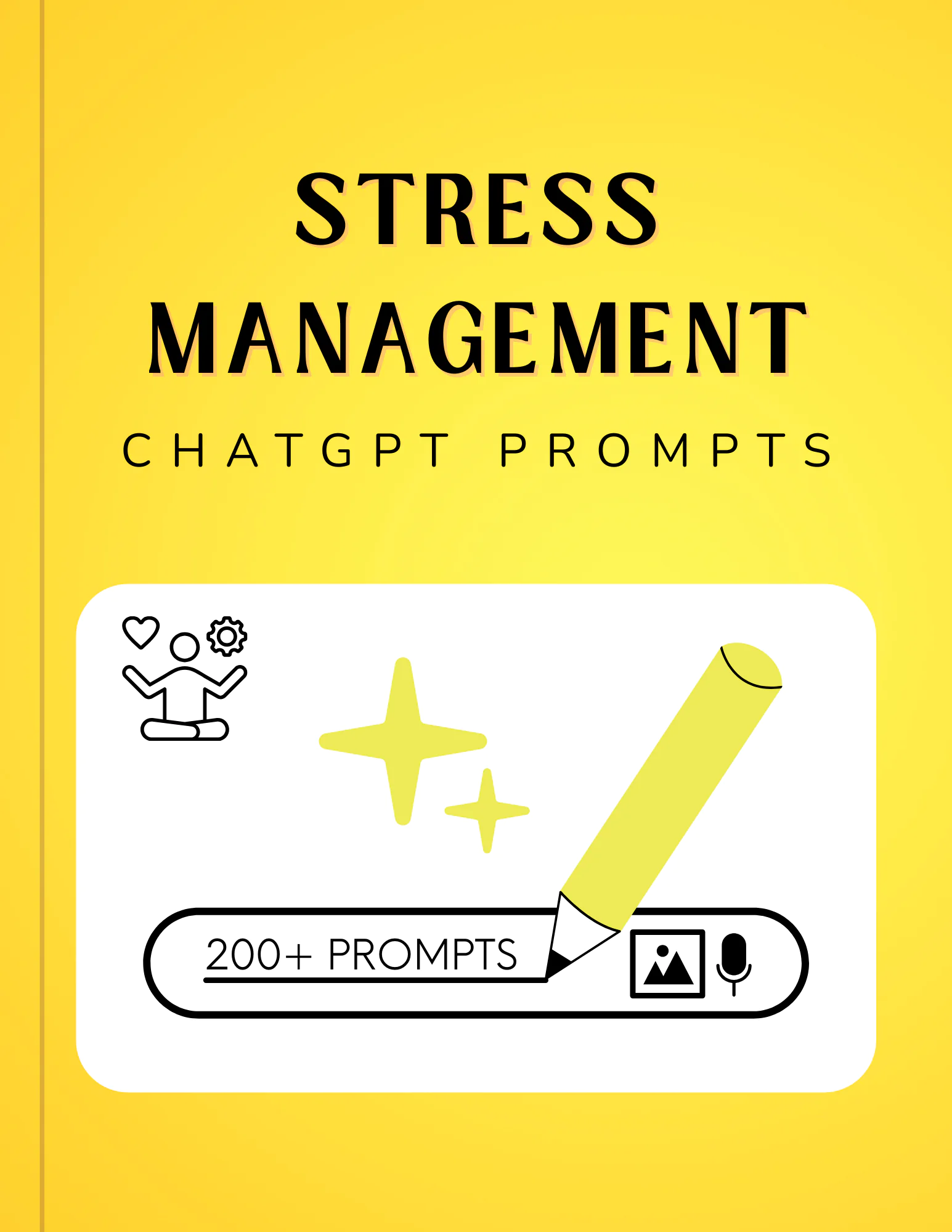 Stress Management Prompts