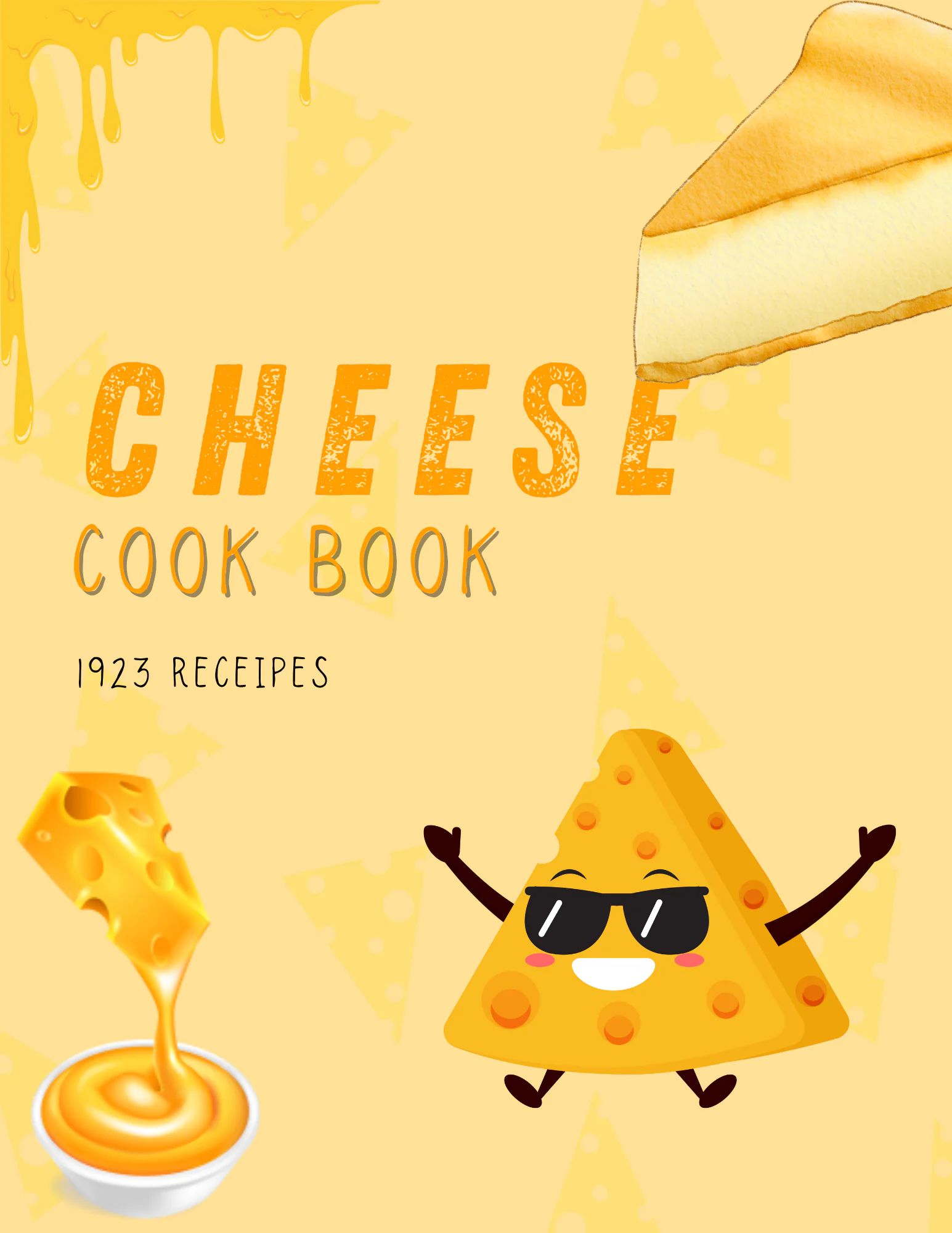 The Complete Cheese Cookbook