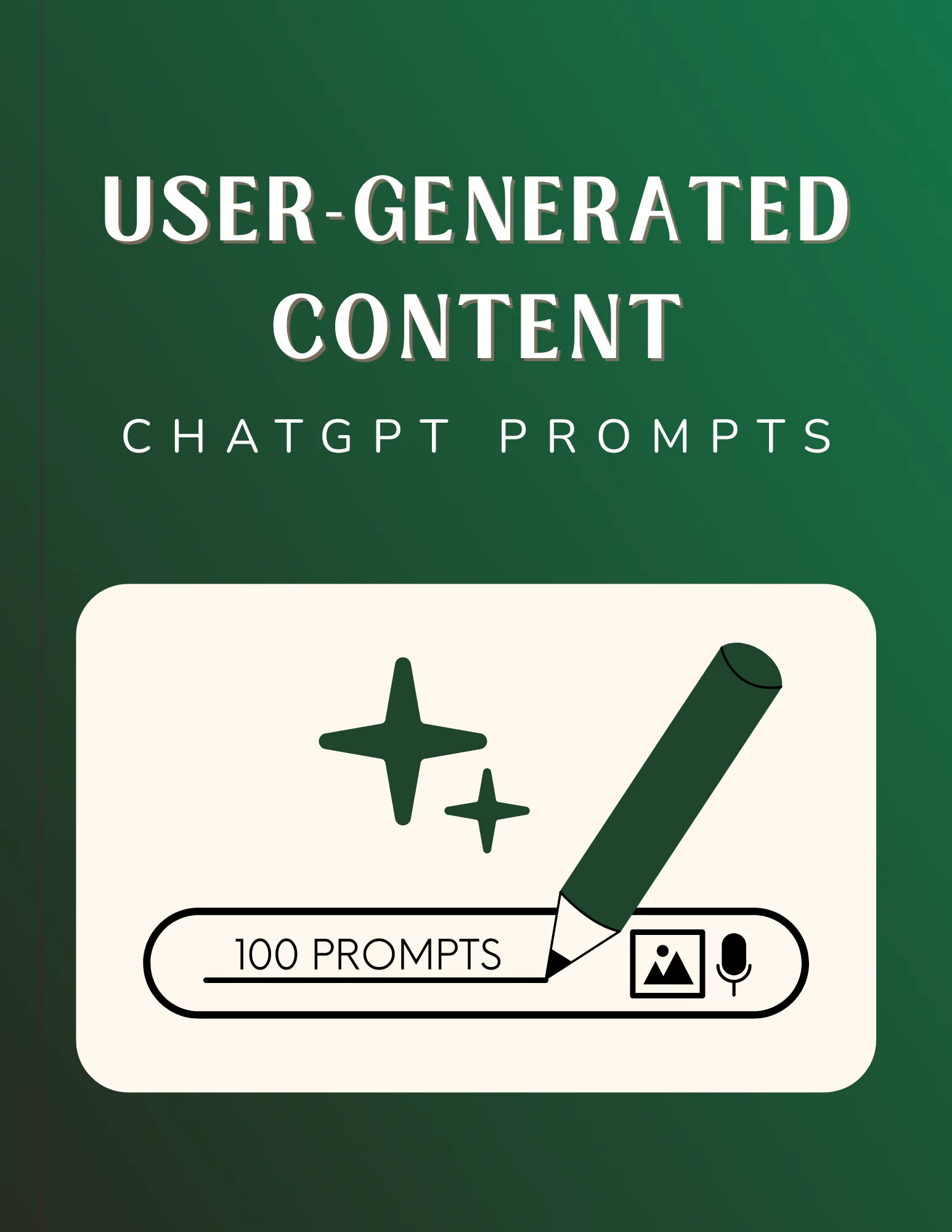 User-Generated Content (UGC) Prompts