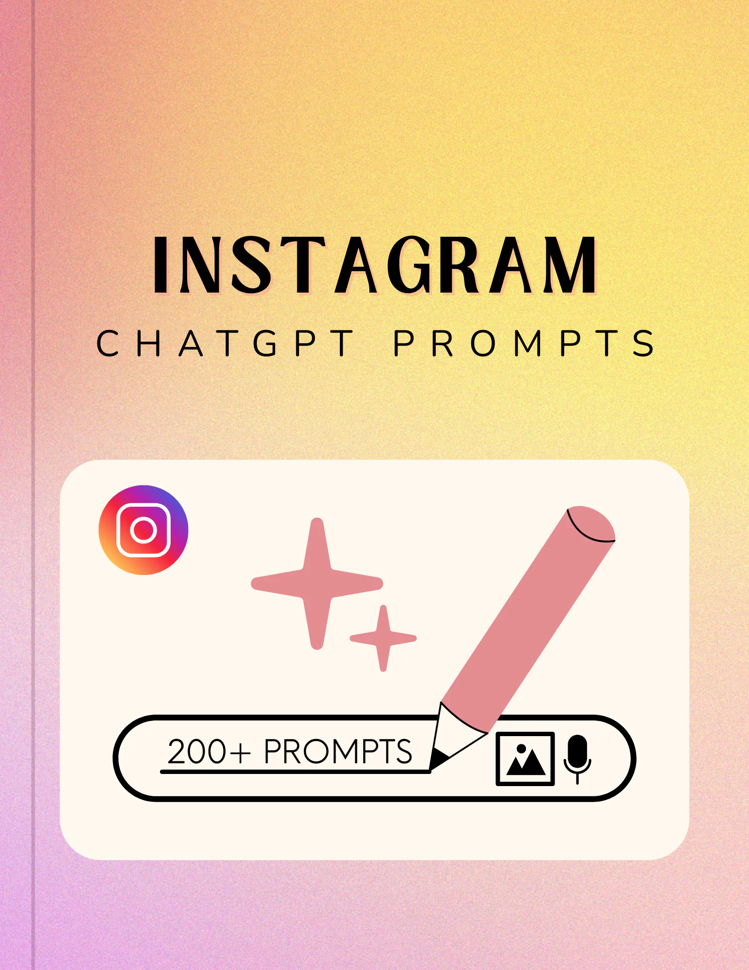Instagram Prompts