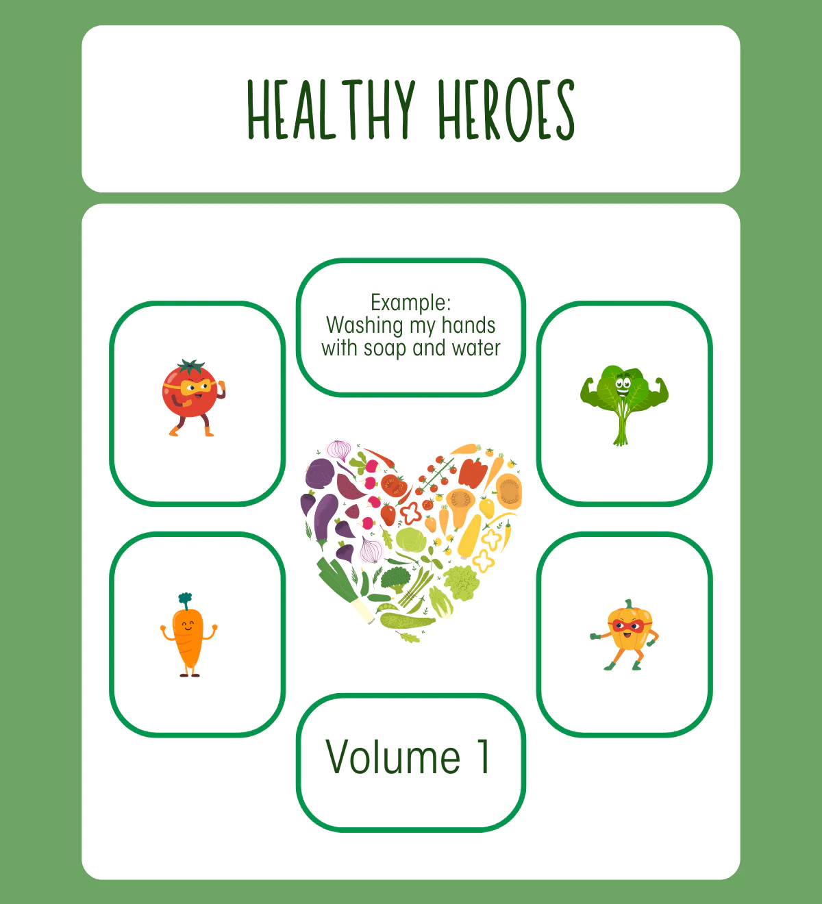 Healthy Heroes – Volume 1