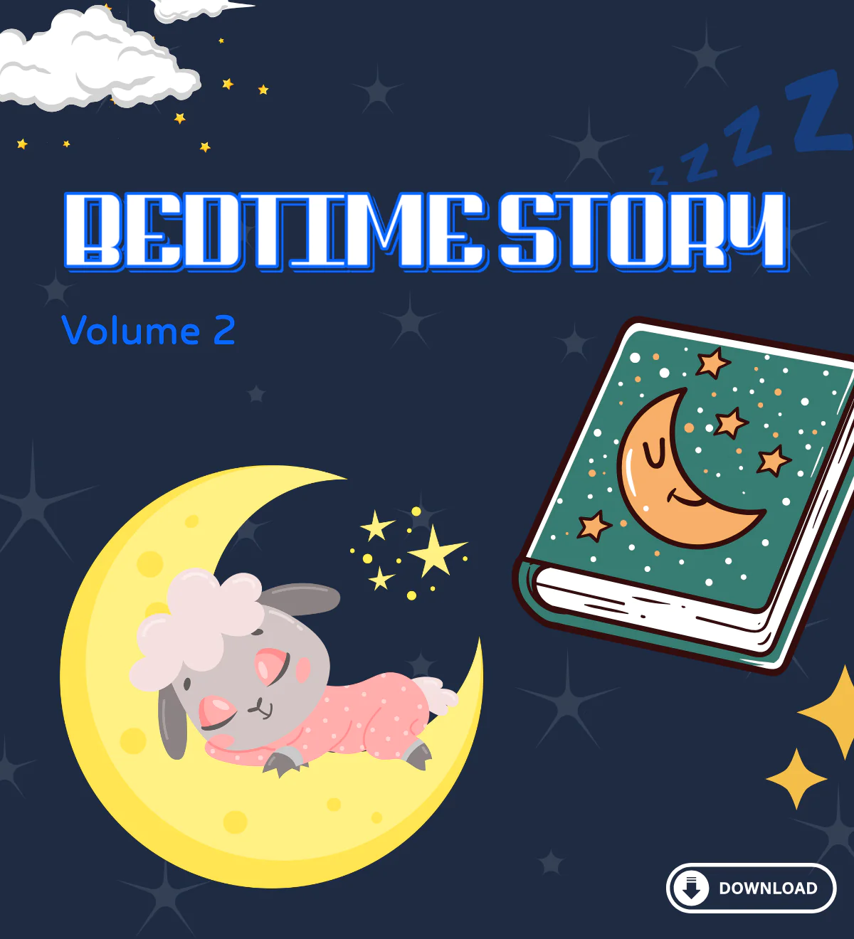 Dreamland Tales: Bedtime Stories for Kids – Volume 2
