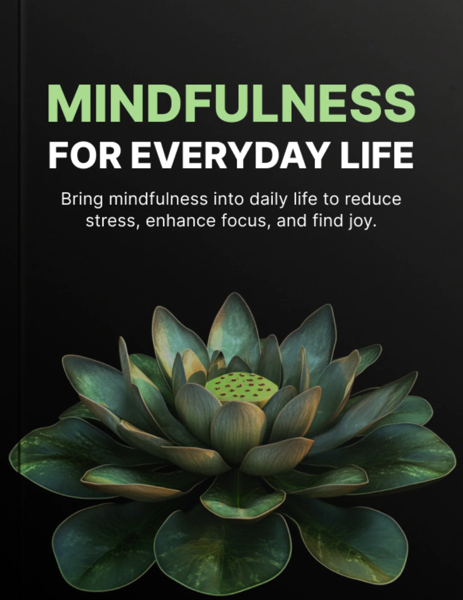 Mindfulness for Everyday Life