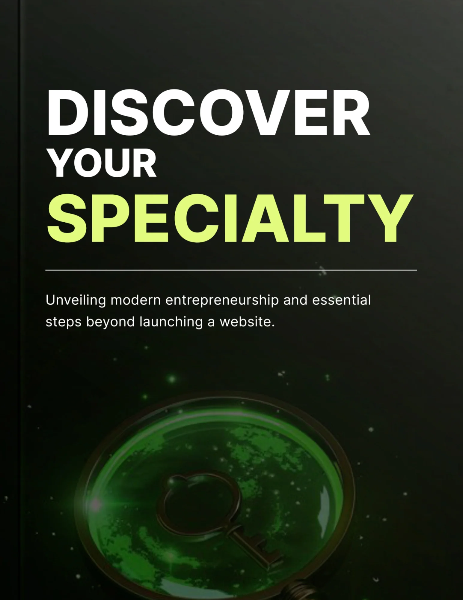 Discover Your Specialty