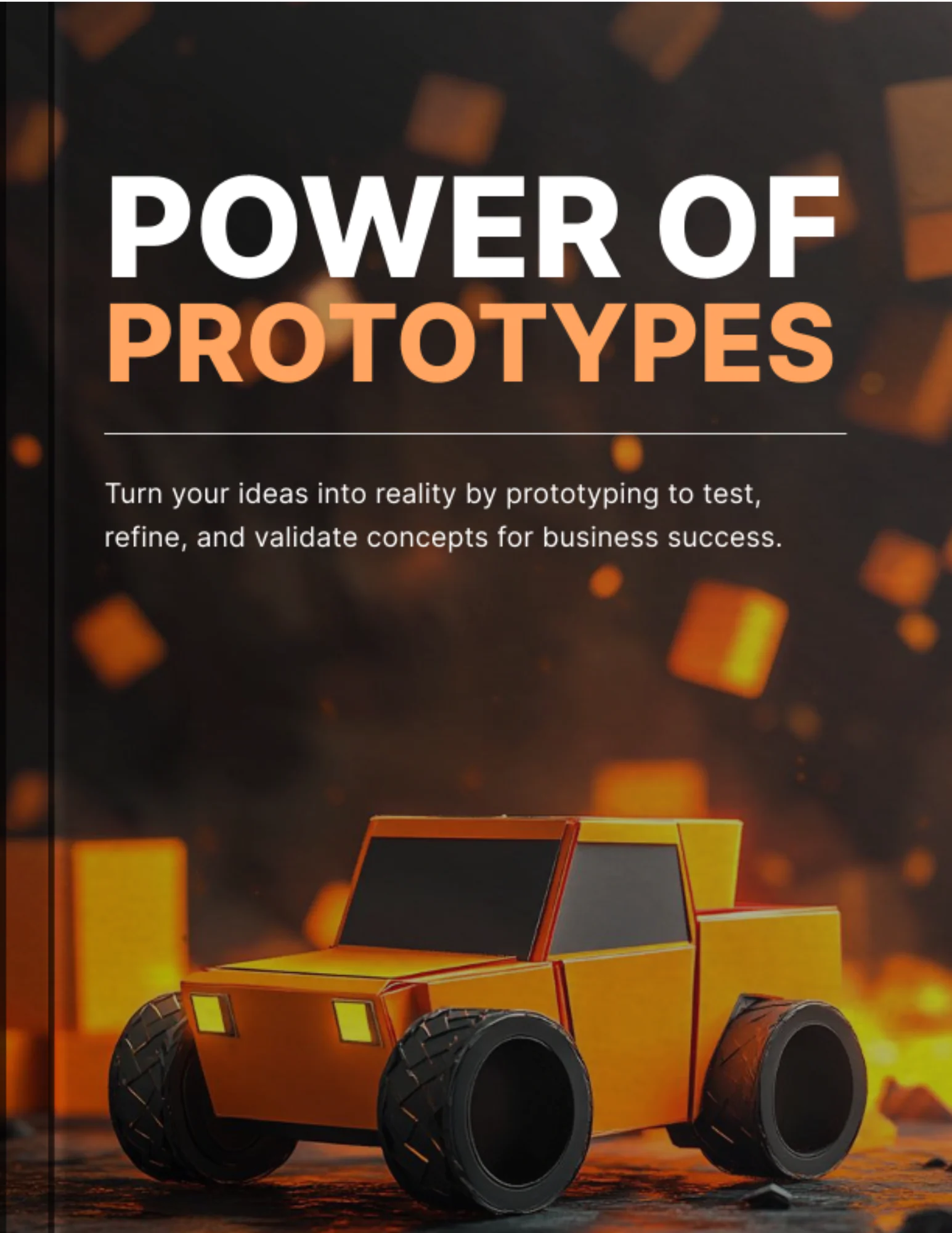 The Power of Prototyping