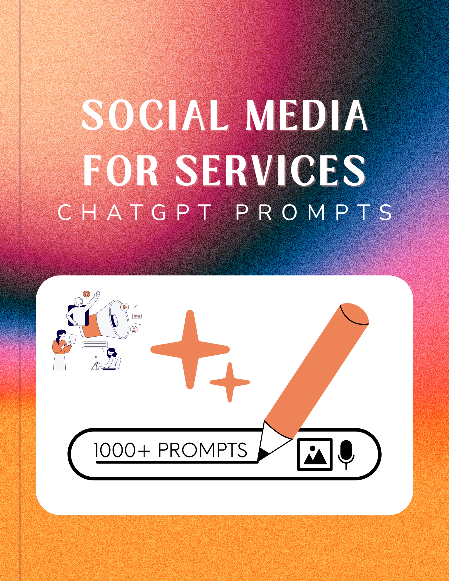 Social Media for Services (Prompts)