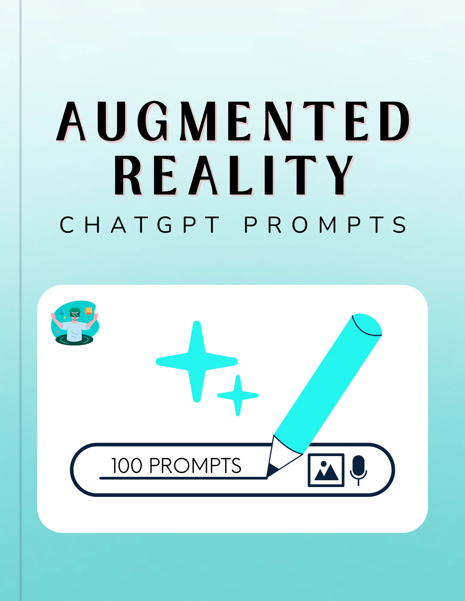 Augmented Reality Prompts