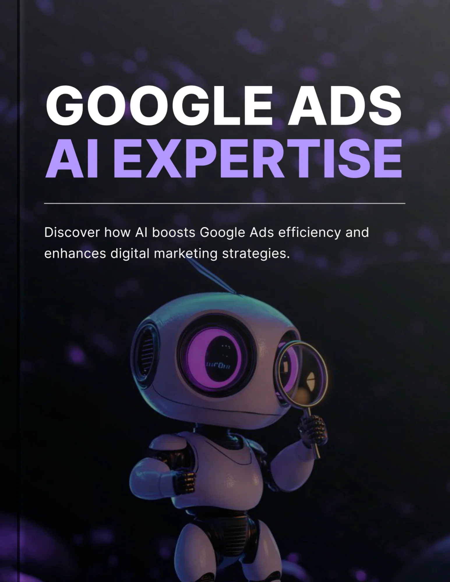 Google Ads AI Expertise