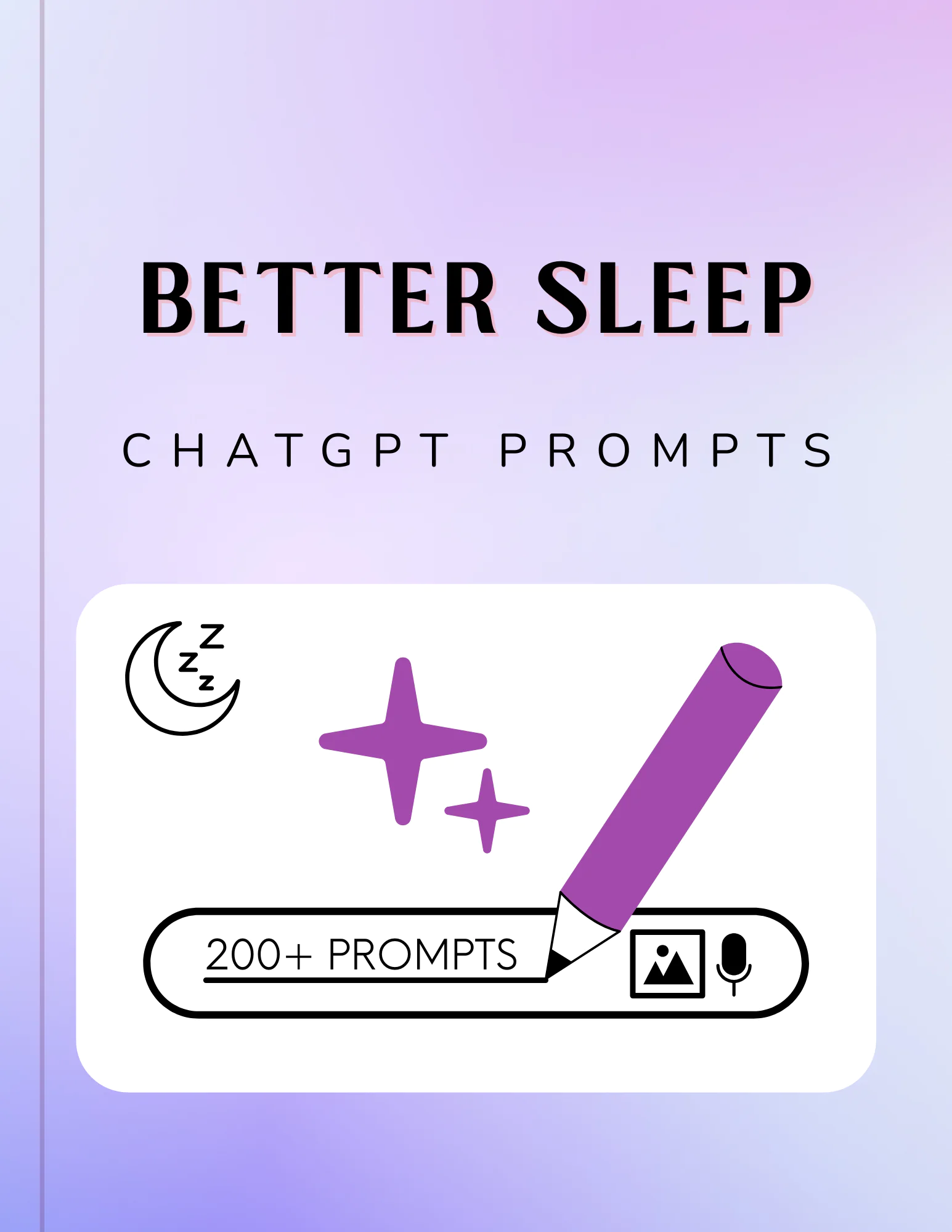 Prompts for Better Sleep
