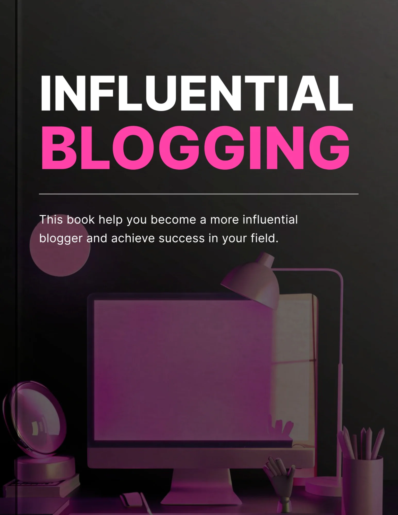 Influential Blogging