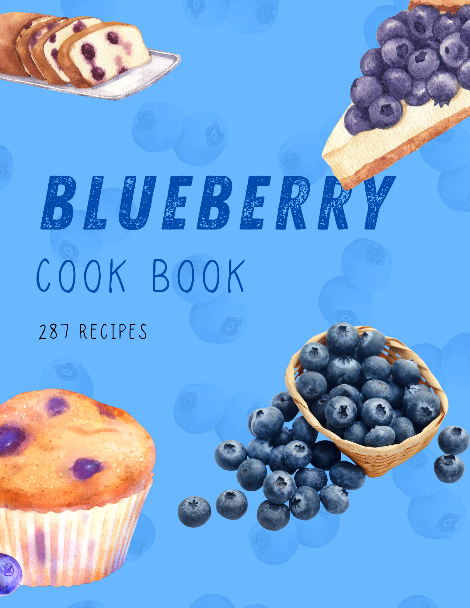 The Blueberry Cookbook