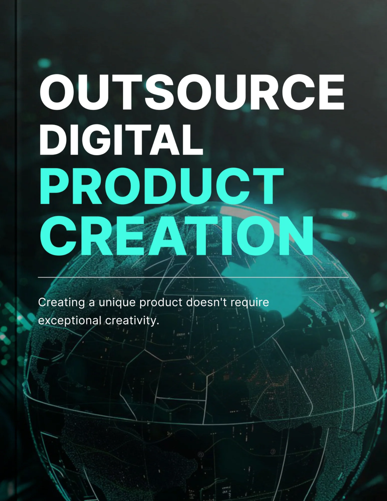 Outsource Digital Product Creation
