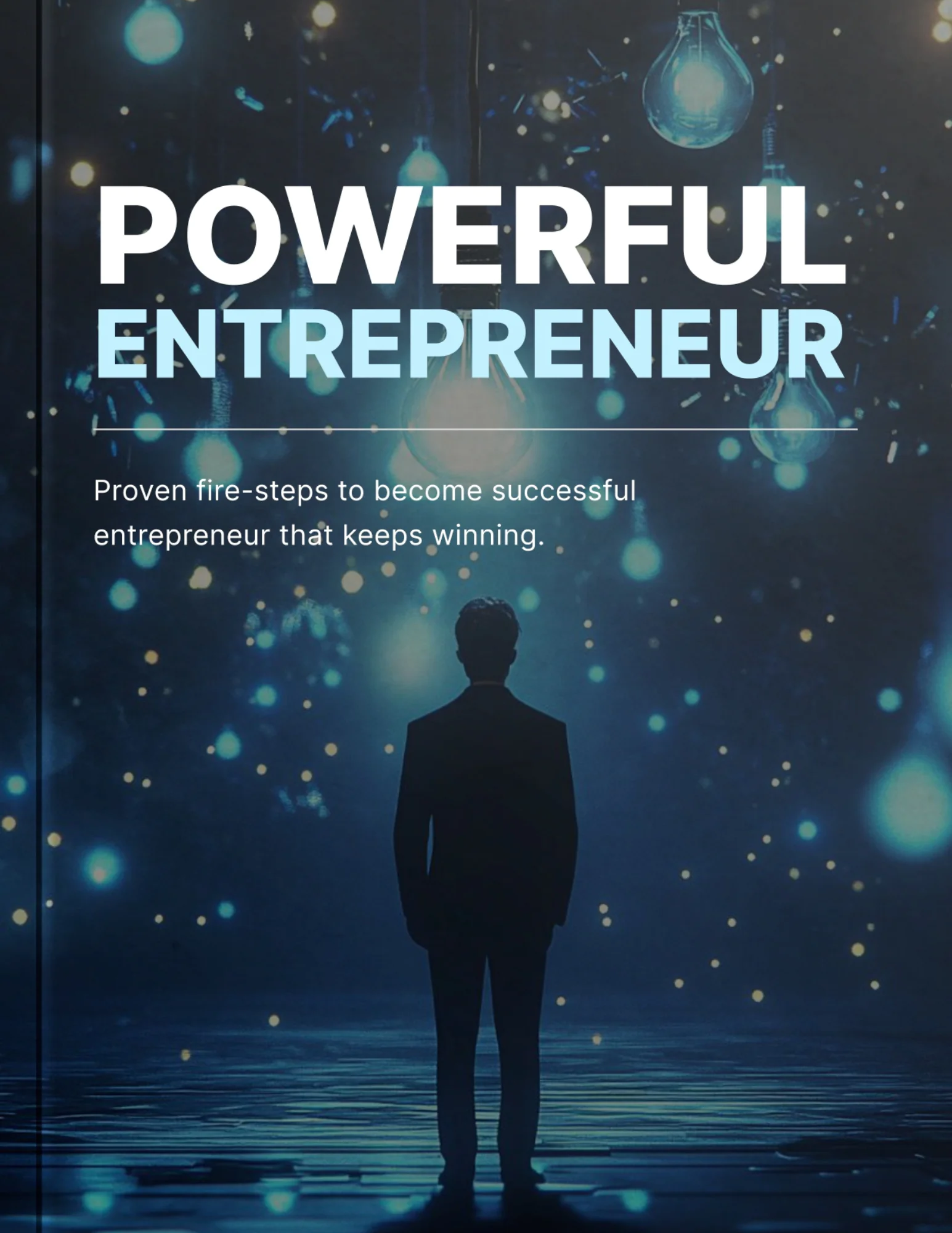 Powerful Entrepreneur