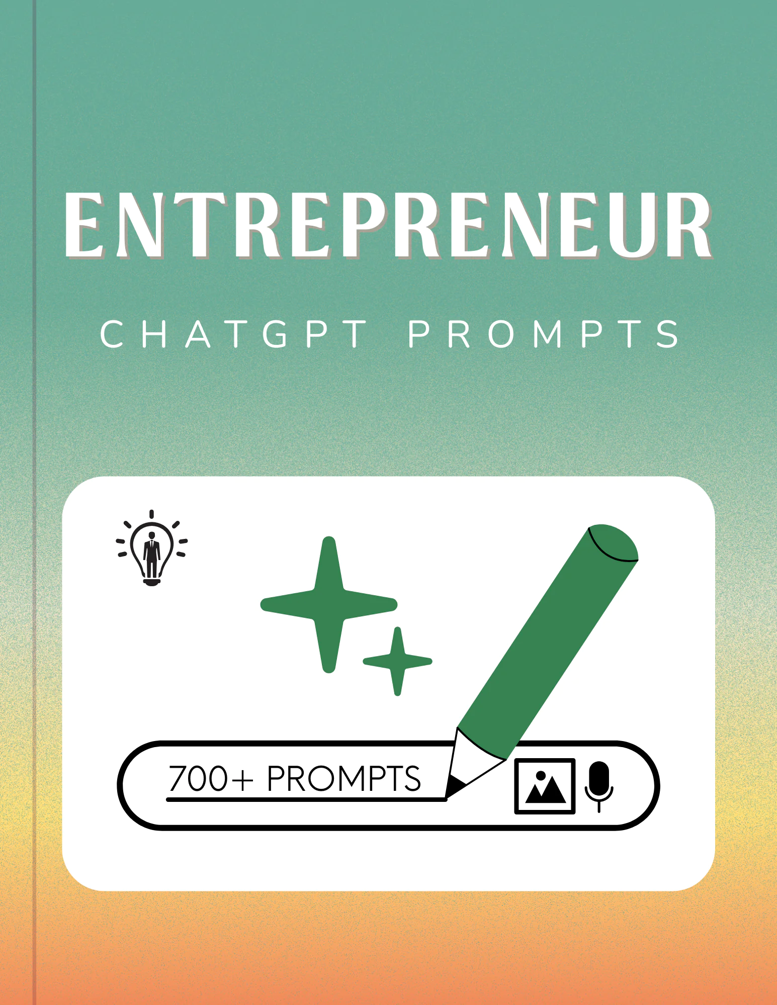 Entrepreneur Prompts