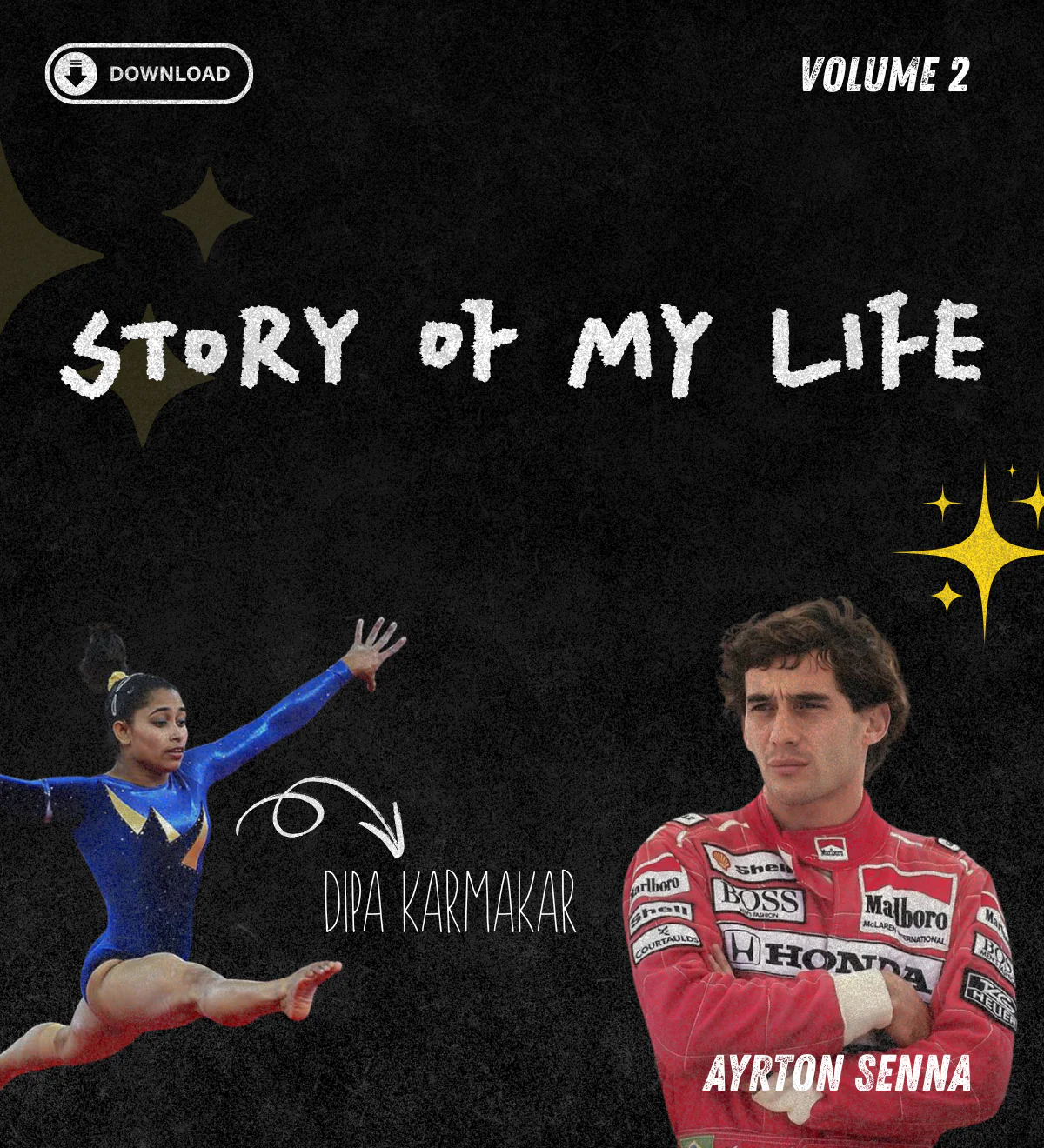 Story of My Life – Volume 2