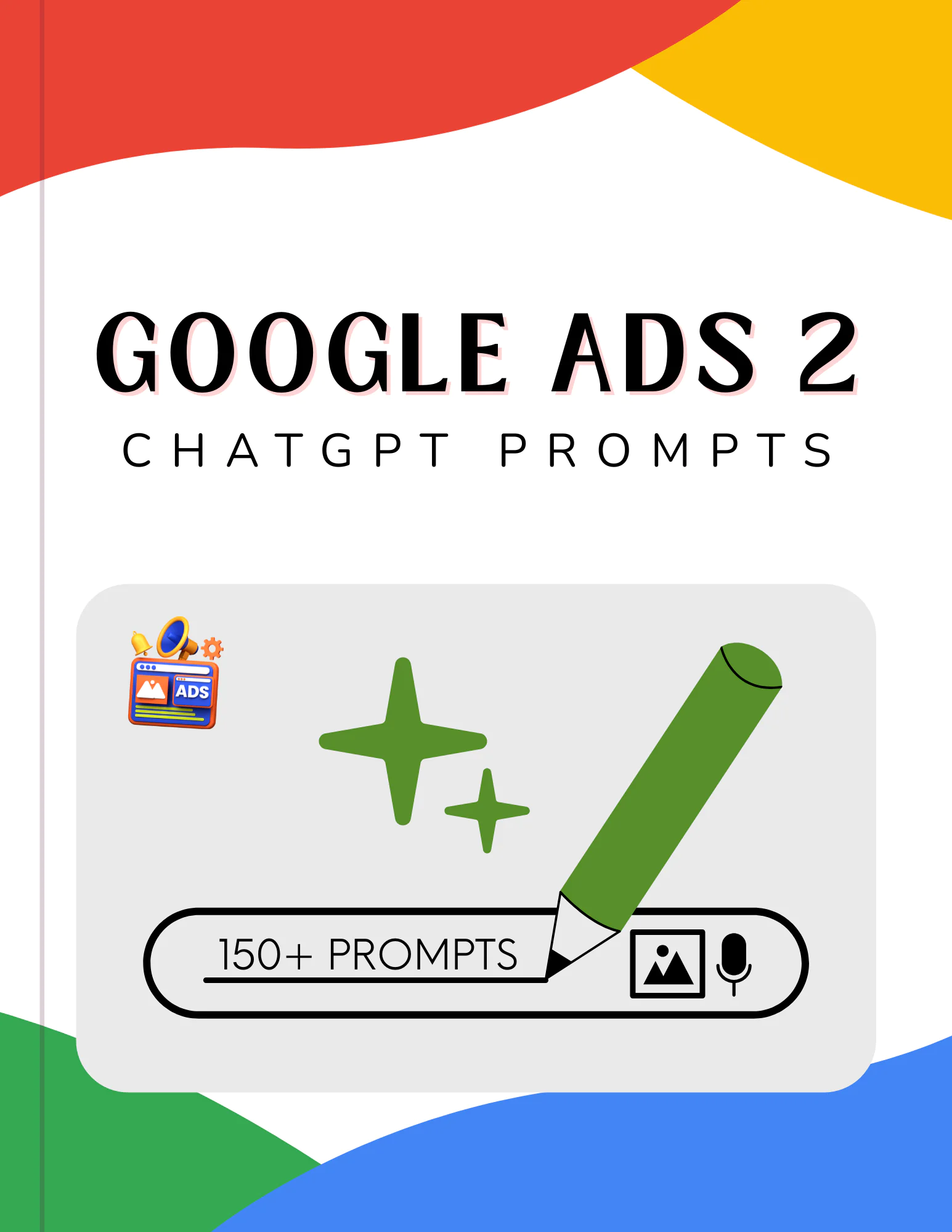 Google Ads Prompts (Volume 2)