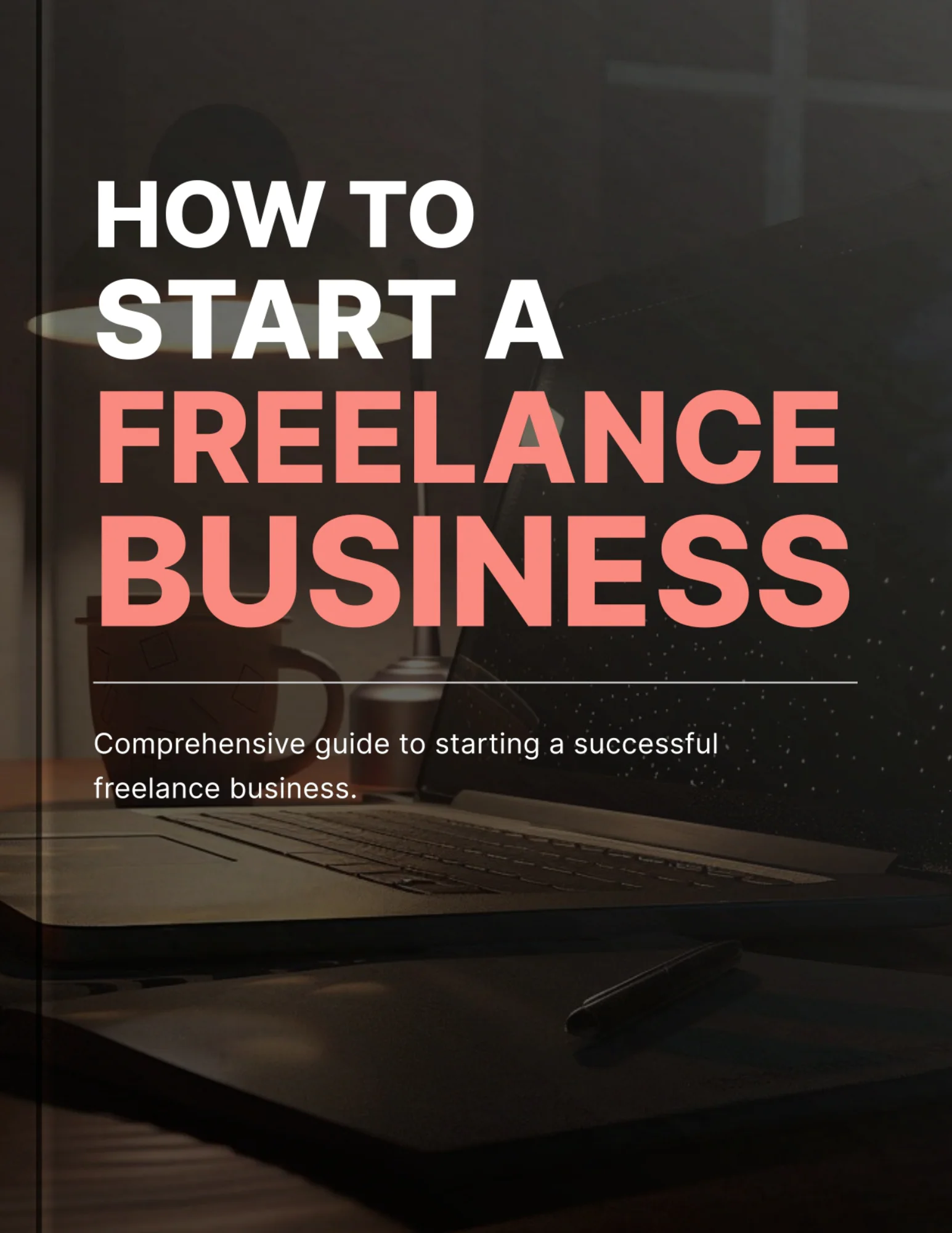 How to Start a Freelance Business