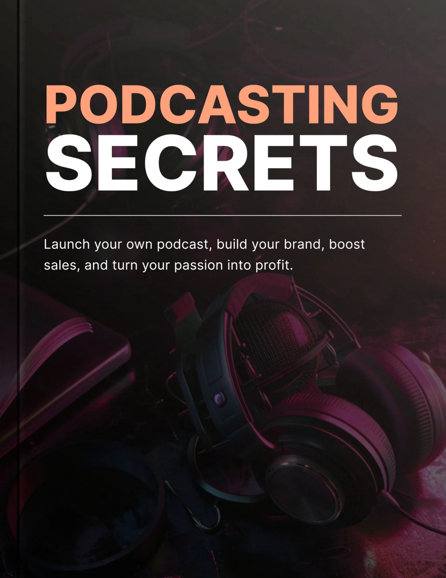 Podcasting Secrets